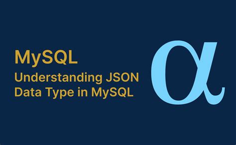 Image result for MySQL JSON