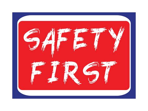 Image result for Safety First Sign Red