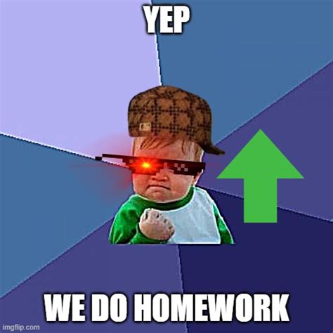Image result for Doing Homework Meme
