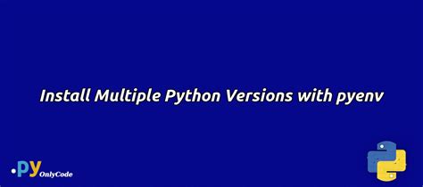Python Versions List ಗಾಗಿ ಇಮೇಜ್ ಫಲಿತಾಂಶ