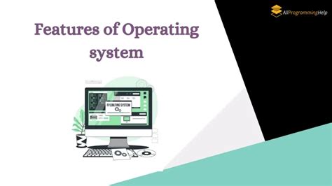 What Are Features of Operating System に対する画像結果