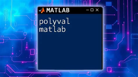 Résultat d’images pour Polynomial Function in MATLAB