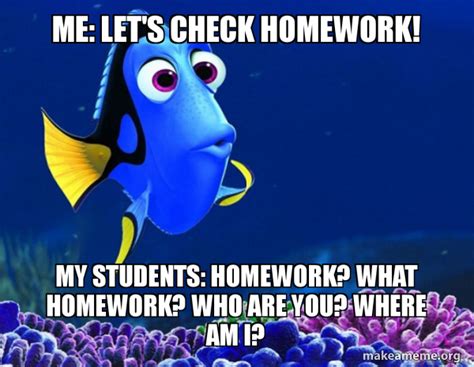Image result for Homework Check Meme