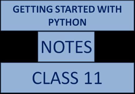 Image result for Class 11 Python Notes