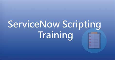 Image result for Scripting in ServiceNow