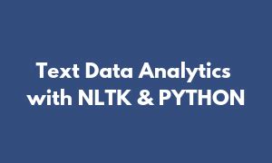 Image result for Python Text Analytics NLP