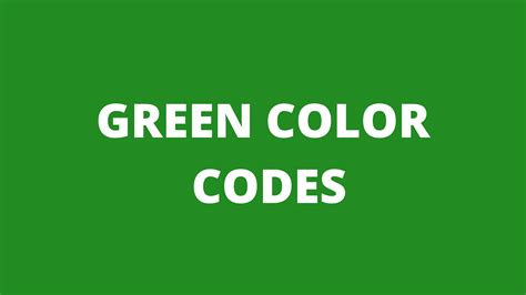 Green Color Code に対する画像結果