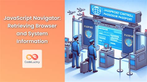 Navigator Object in JavaScript に対する画像結果