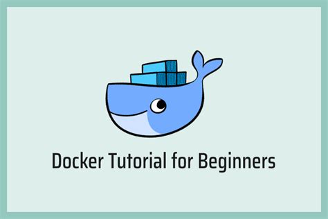 Image result for Docker Tutorial for Beginners