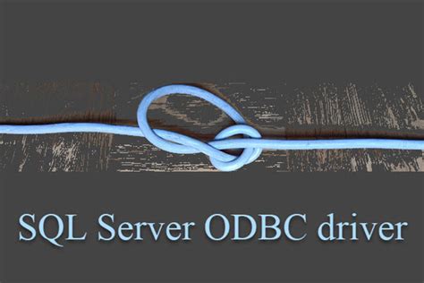 Image result for Microsoft SQL Server ODBC Driver