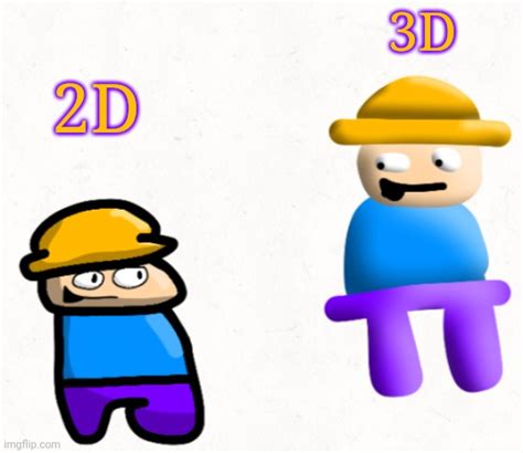Image result for 2D to 3D Meme