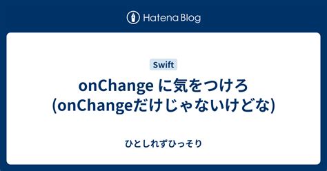 Onchange Examples に対する画像結果