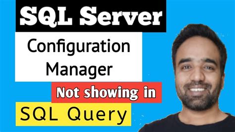Image result for SQL Configuration Manager Not Showing