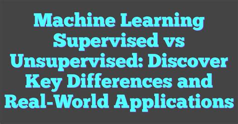 Differentiate Between Supervised and Unsupervised Machine Learning に対する画像結果