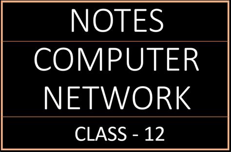 Class 12 CS Computer Network Notes に対する画像結果
