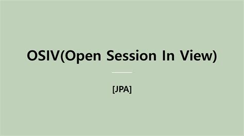 Image result for Spring JPA Open in View