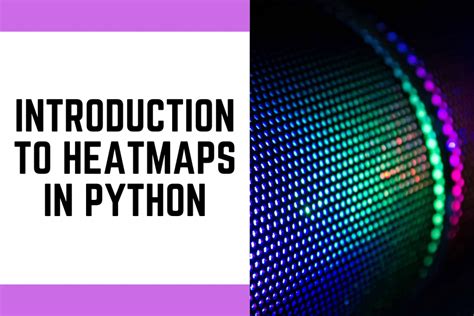 Image result for Heat Map Python