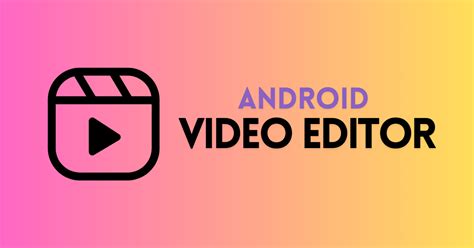 Image result for Best Android Video Editor