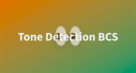 Image result for Object Tone Detection Python