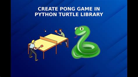 Image result for How to Make Pong in Python