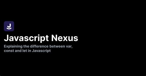Diffrence Between Let Var Const in JavaScript with Example に対する画像結果