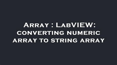 Image result for String Array LabVIEW
