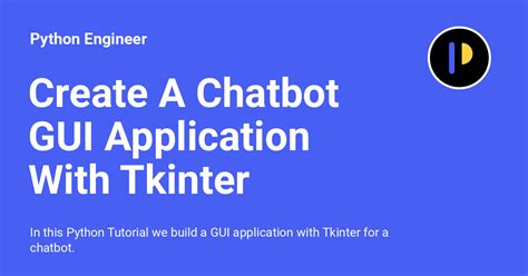 Afbeeldingsresultaten voor GUI Python Chatbot