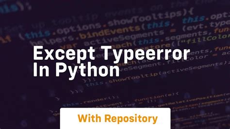 Image result for Except TypeError Python