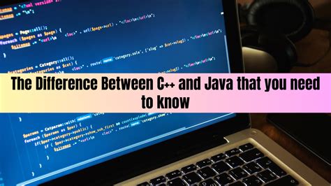 Afbeeldingsresultaten voor Distinguish Between C++ and Java