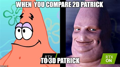 Image result for 2D to 3D Meme