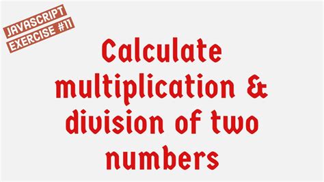 Image result for Division and Multiplication in JavaScript