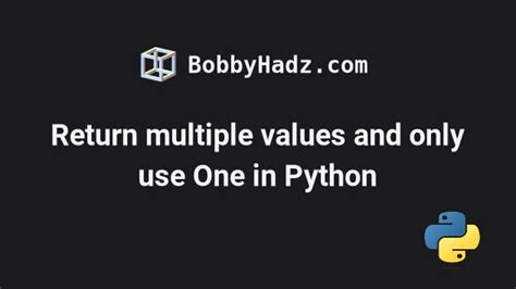 Image result for Python Return Multiple Values