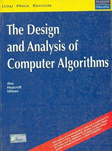 The Design and Analysis of Computer Algorithms by Alfred V. Aho | Goodreads