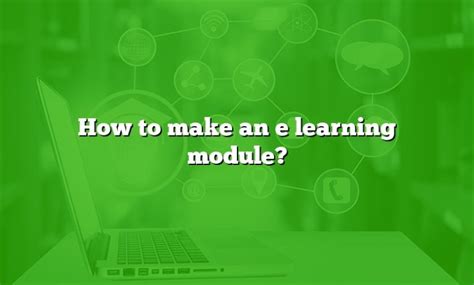 Image result for How to Create Learning Modules