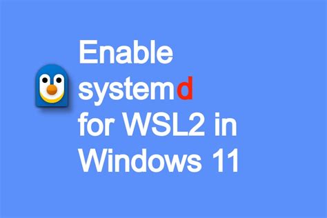 Image result for Systemd On WSL2