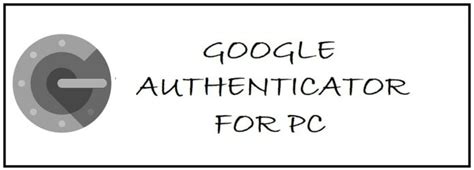 Image result for Google Authenticator App for Computer