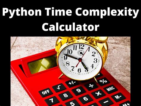 Image result for Python Time Complexity Dictionary List