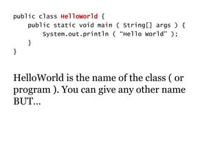 Helloworld Program In Java Programming に対する画像結果