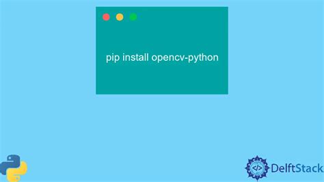 Image result for Python Install OpenCV 2 Jpg