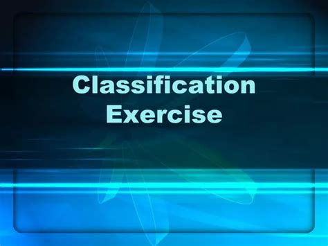 Image result for Classification Exercise
