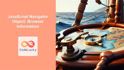 Image result for Navigator Object in JavaScript