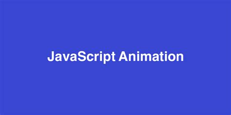 Image result for JavaScript Animation Demo
