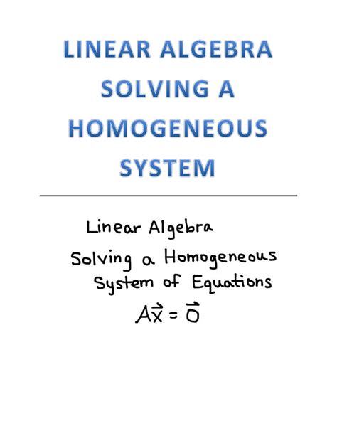 Image result for Homogeneous Solution Linear Algebra