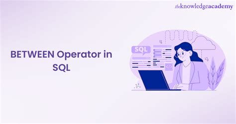 Image result for Between Statement in SQL