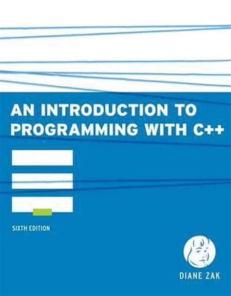 Image result for Introduction to Programming with C++ Pearson