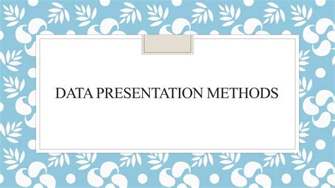 Image result for Data Presentation Methods