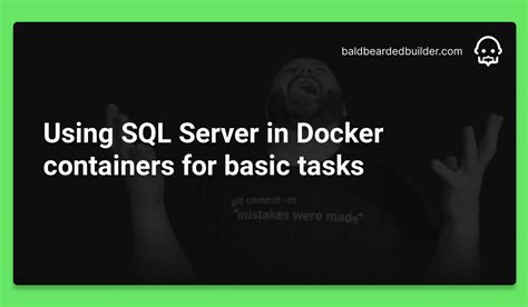 Image result for SQL Server Windows Container On Docker Image