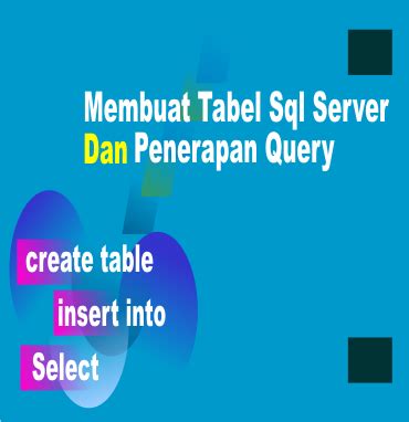 Image result for Query Membuat Tabel SQL