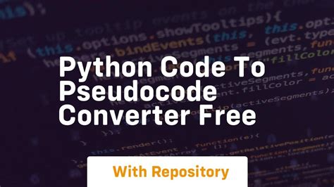 Convert Python into Pseudocode に対する画像結果