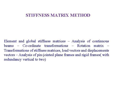 Image result for Matrix Stiffness Method Ship Structure